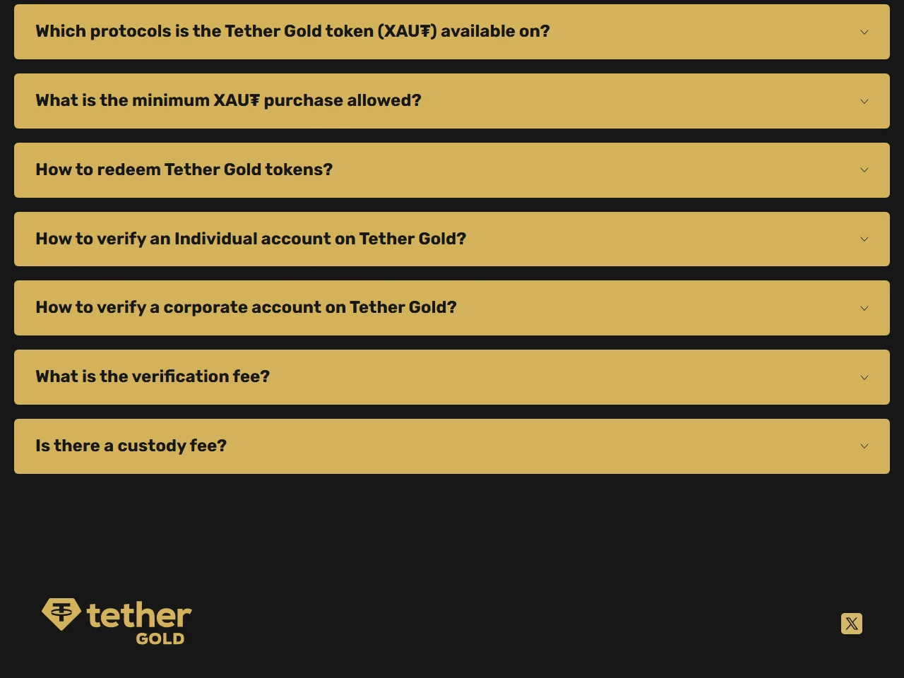قائمة الأسئلة في صفحة الأسئلة الشائعة الرسمية لـ Tether Gold وتشمل الحد الأدنى للشراء وكيفية استرداد الرموز وتوثيق الحساب الفردي والمؤسسي ورسم التوثيق ووجود رسم حفظ